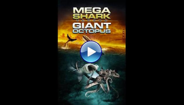 Mega Shark vs. Giant Octopus (2009)