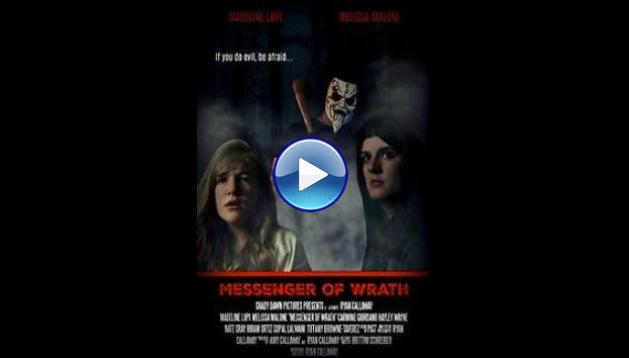 Messenger of Wrath (2017) HD Full Movie Watch Online Free