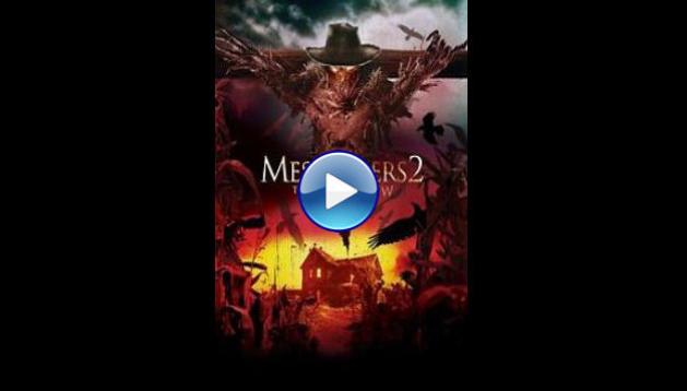 Messengers 2: The Scarecrow (2009)