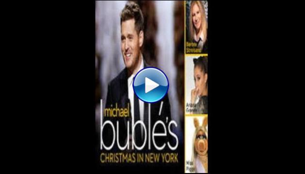 Michael Buble's Christmas in New York (2014)