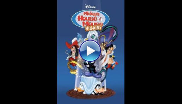 Mickey's House of Villains (2002)