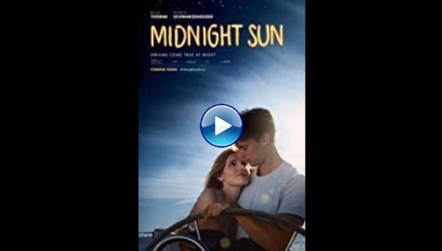 Midnight Sun (2018)