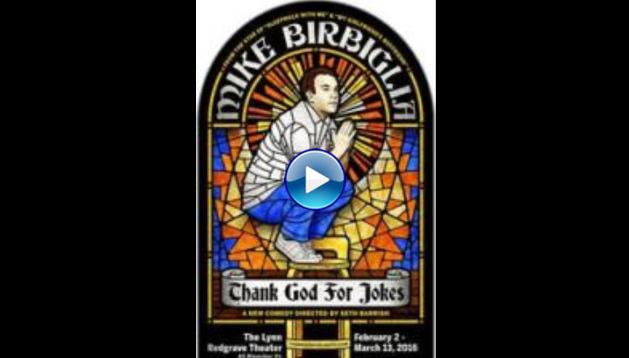 Mike Birbiglia: Thank God for Jokes (2017)