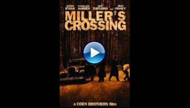 Miller's Crossing (1990)