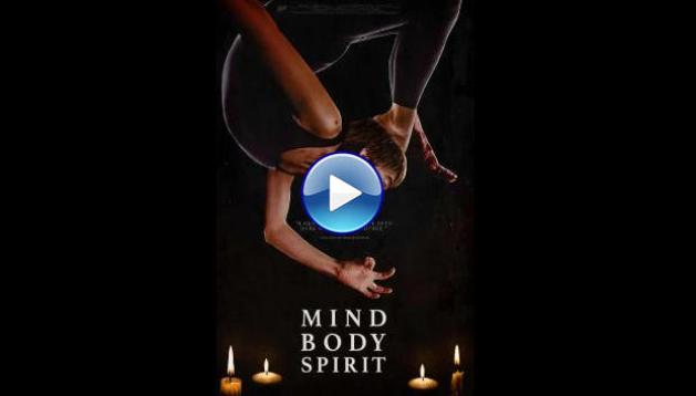 Mind Body Spirit (2023)
