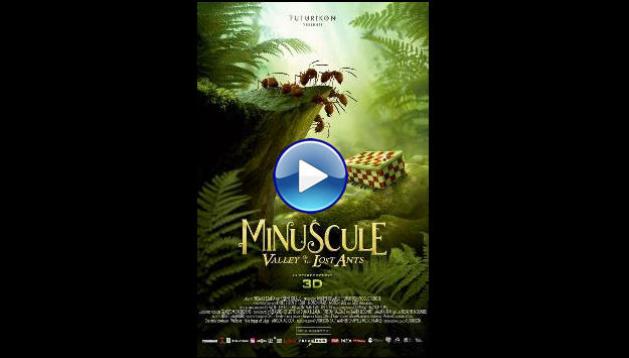 Minuscule: Valley of the Lost Ants (2013)