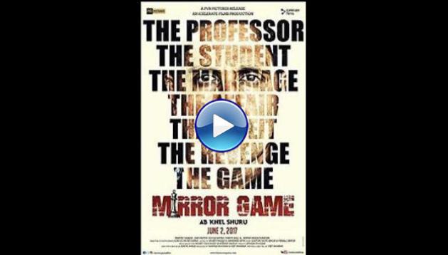 Mirror Game (2017)