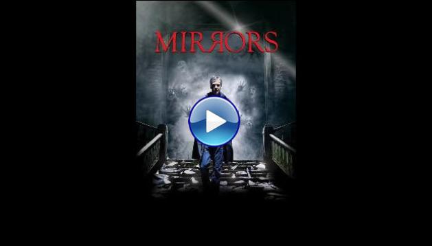 Mirrors (2008)