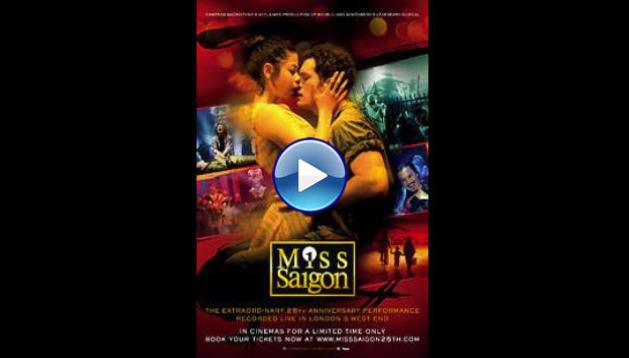 Miss Saigon: 25th Anniversary (2016)