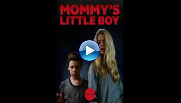 Mommy's Little Boy (2017)