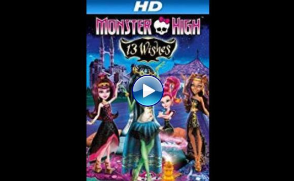 Monster High: 13 Wishes (2013)