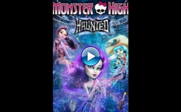 Monster High: Haunted (2015)