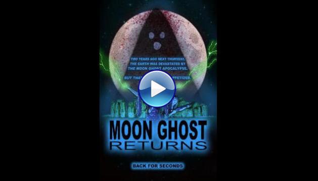 Moon Ghost Returns (2024)