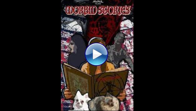 Morbid Stories (2019)