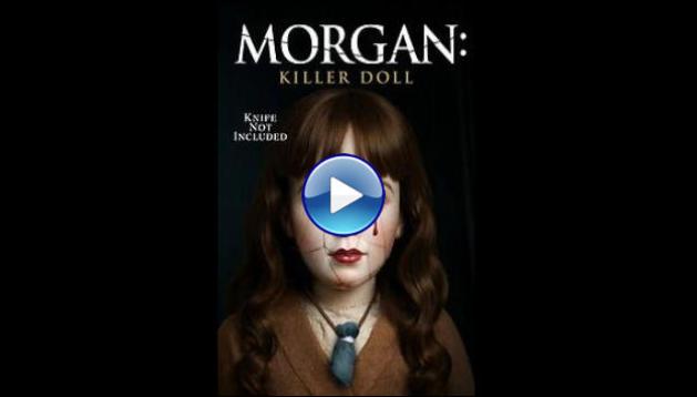 Morgan: Killer Doll (2025)