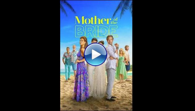 Mother of the Bride (2024)
