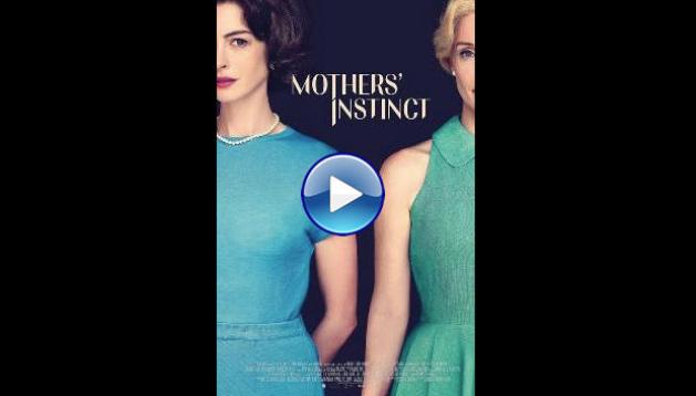 Mothers' Instinct (2024)