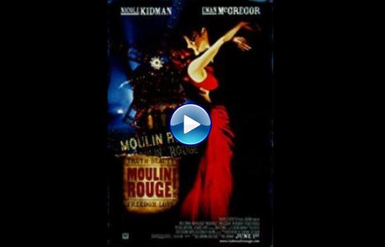 Moulin Rouge! (2001)