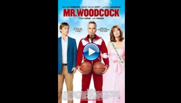 Mr. Woodcock (2007)