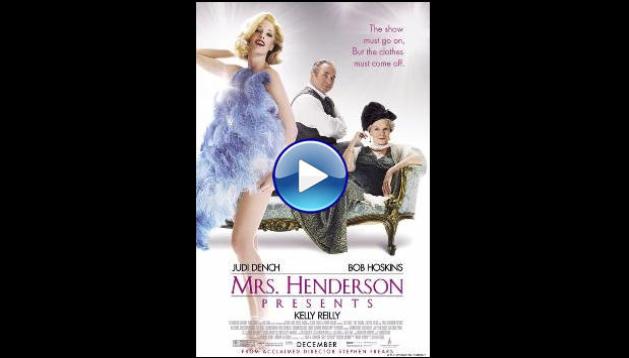 Mrs Henderson Presents (2005)