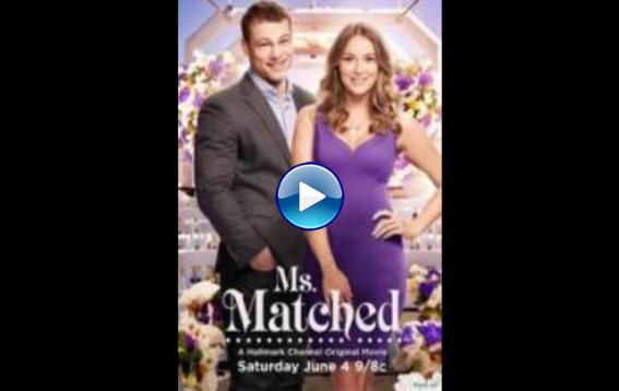 Ms. Matched (2016)