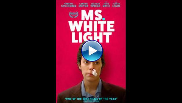 Ms. White Light (2019)