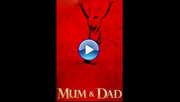 Mum & Dad (2008)