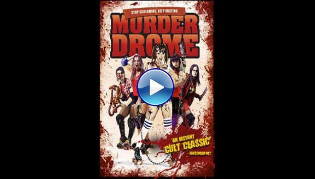 MurderDrome (2013)