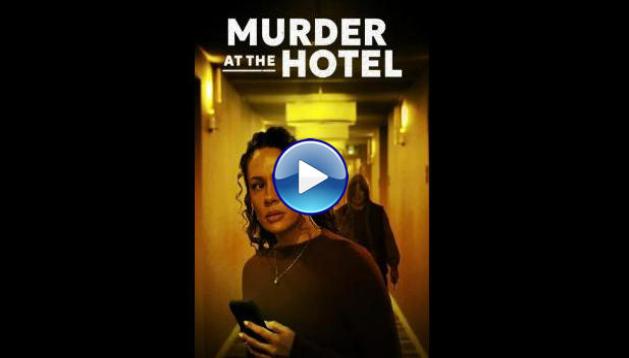 Murder at the Hotel (2025) HD Full Movie Watch Online Free