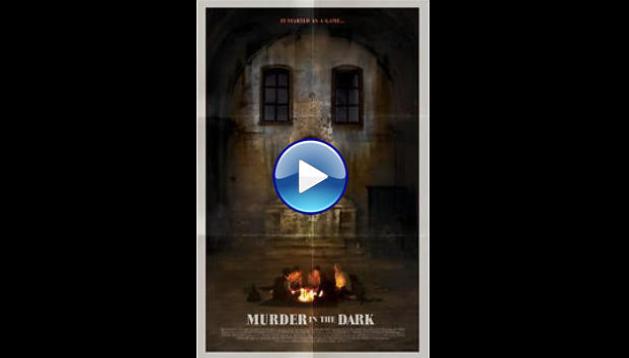 Murder in the Dark (2013)