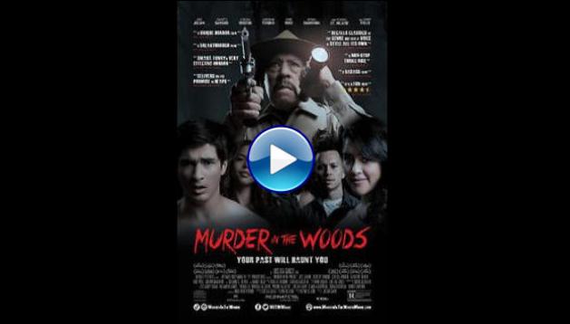 Murder in the Woods (2020)