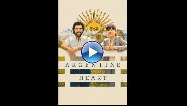 My Argentine Heart (2025)