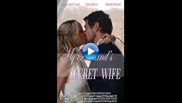 My Husband's Secret Wife (2018)