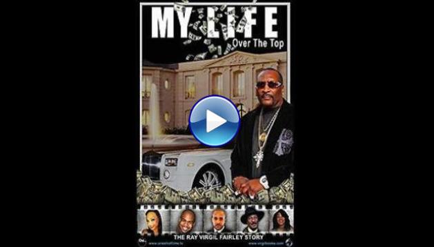My Life Over the Top (2015)