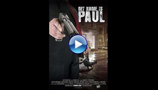 My Name Is Paul (2013)