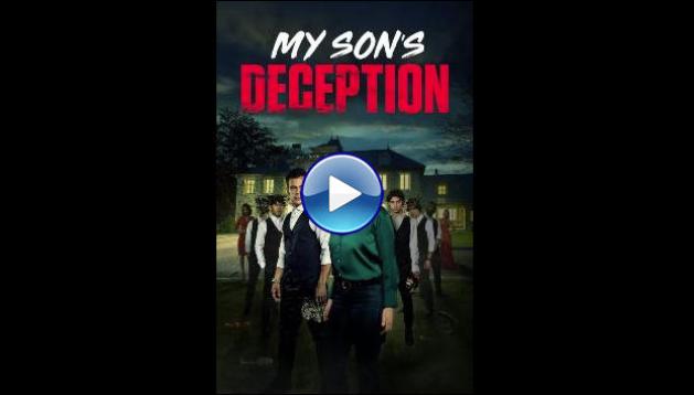 My Son's Deception (2024)