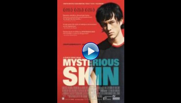 Mysterious Skin (2004)