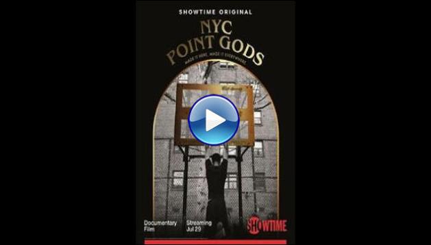 NYC Point Gods (2022)