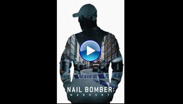 Nail Bomber: Manhunt (2021)