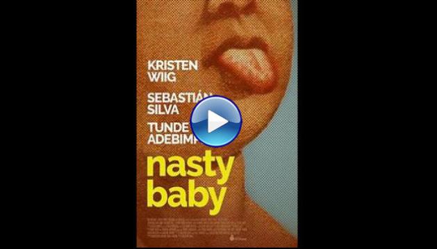 Nasty Baby (2015)