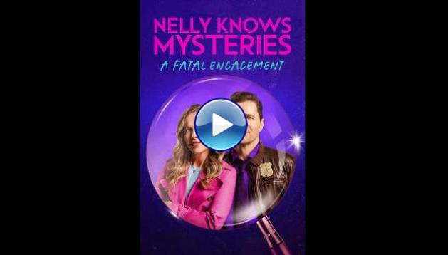 Nelly Knows Mysteries: A Fatal Engagement (2024) HD Full Movie Watch Online Free