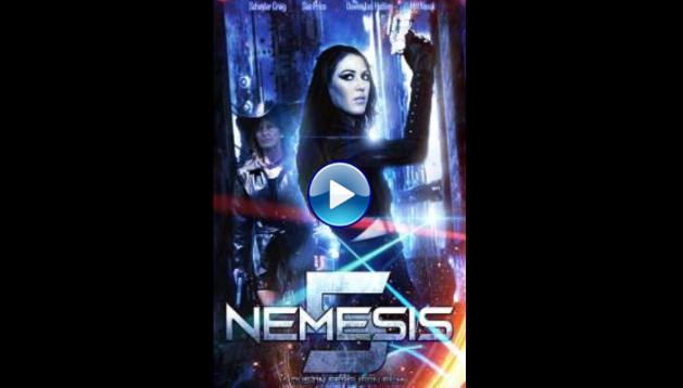 Nemesis 5: The New Model (2017)