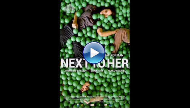 Next to Her (2014)