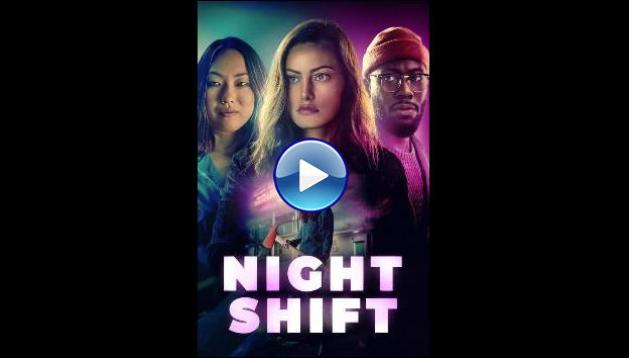 Night Shift (2023)