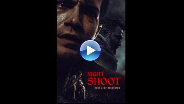 Night Shoot (2024)