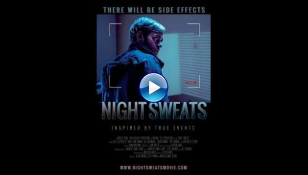 Night Sweats (2019) HD Full Movie Watch Online Free