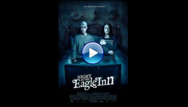 Night at the Eagle Inn (2021) BluRay Full Movie Watch Online Free
