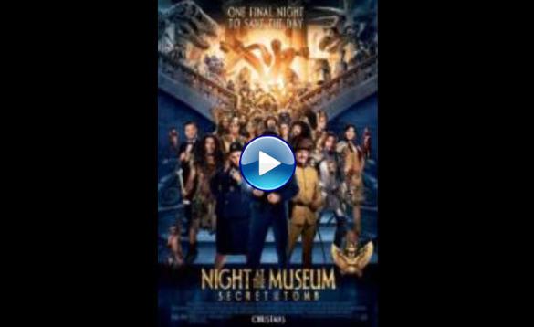 Night at the Museum: Secret of the Tomb (2014)