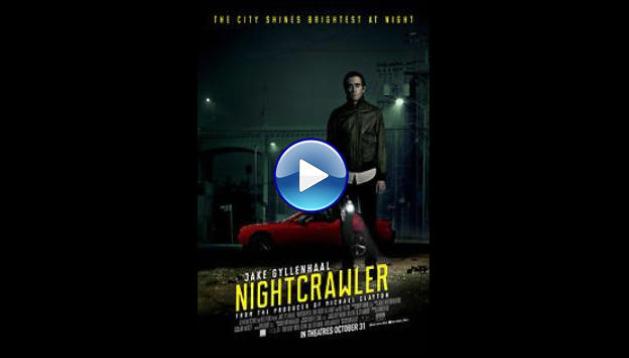 Nightcrawler (2014)