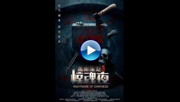 Nightmare of Darkness (2019)